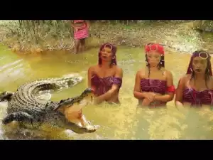 Video: Crocodile Daughters   - Latest 2018 Nollywood Movies